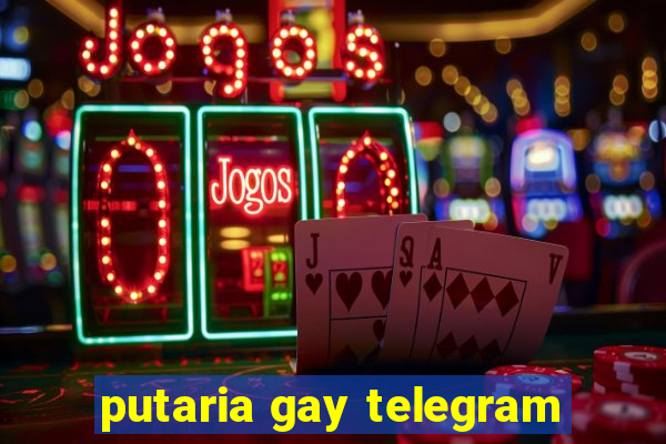 putaria gay telegram